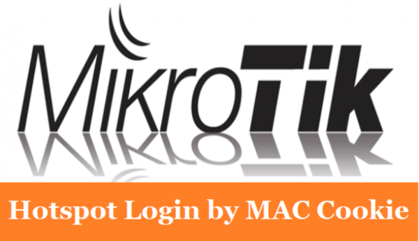 MAC Cookie MikroTik Hotspot